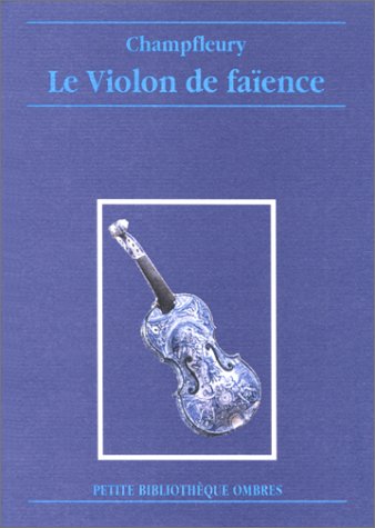 Le Violon de faience / Romans et litterature