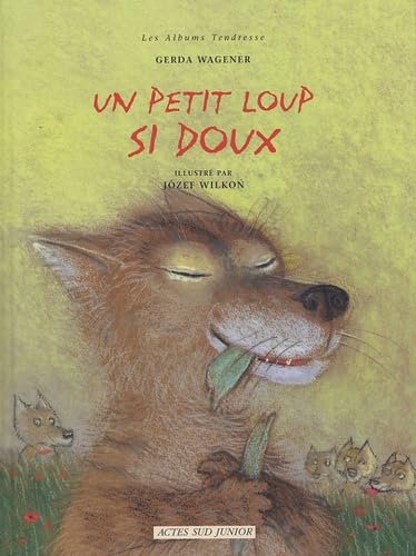 Un petit loup si dou / Livres pour enfants