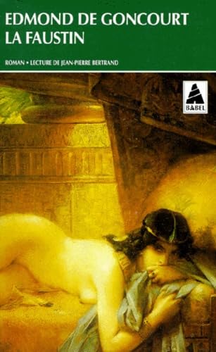 La Faustin / Romans et litterature