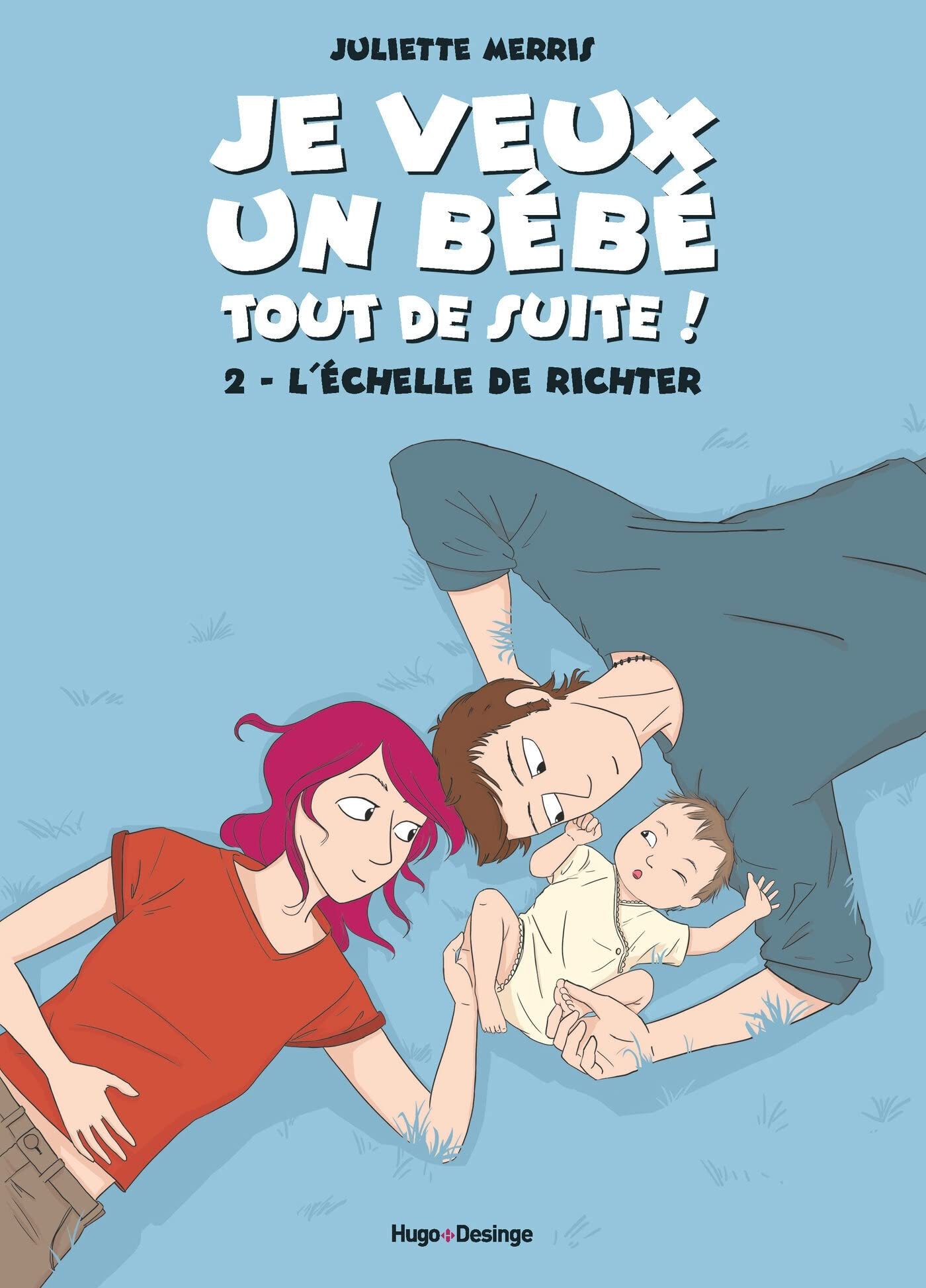 Je veux un bebe tout / Bandes dessinees