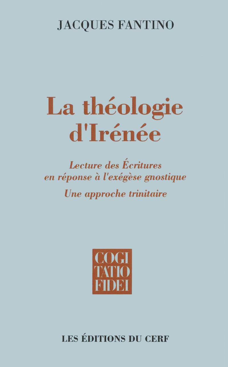 La theologie d'Irene / Religions et Spiritualites