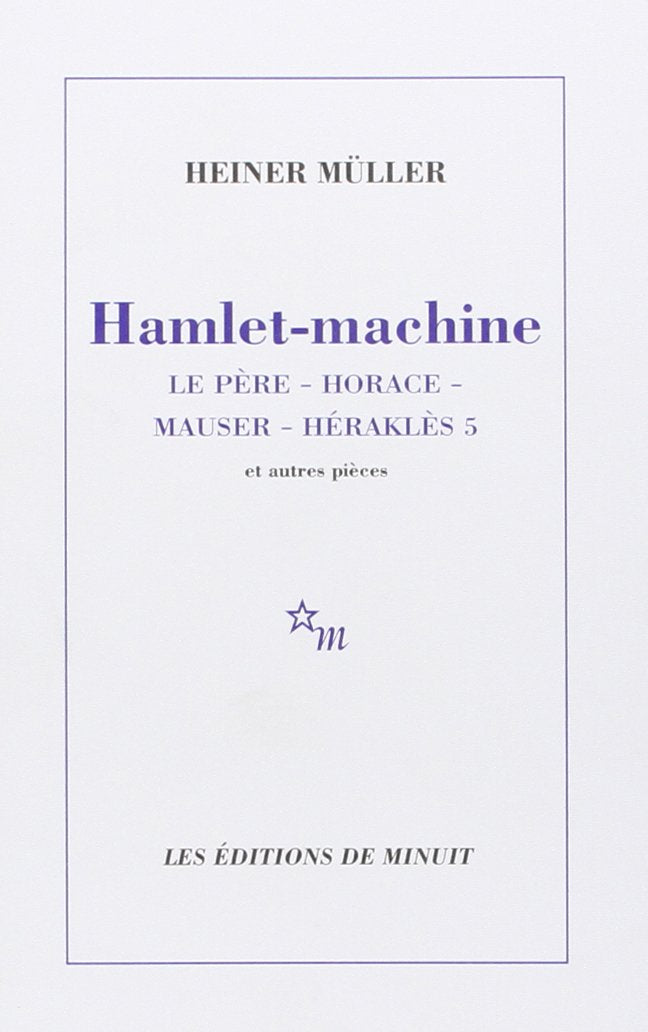 Hamlet-machine / Romans et litterature