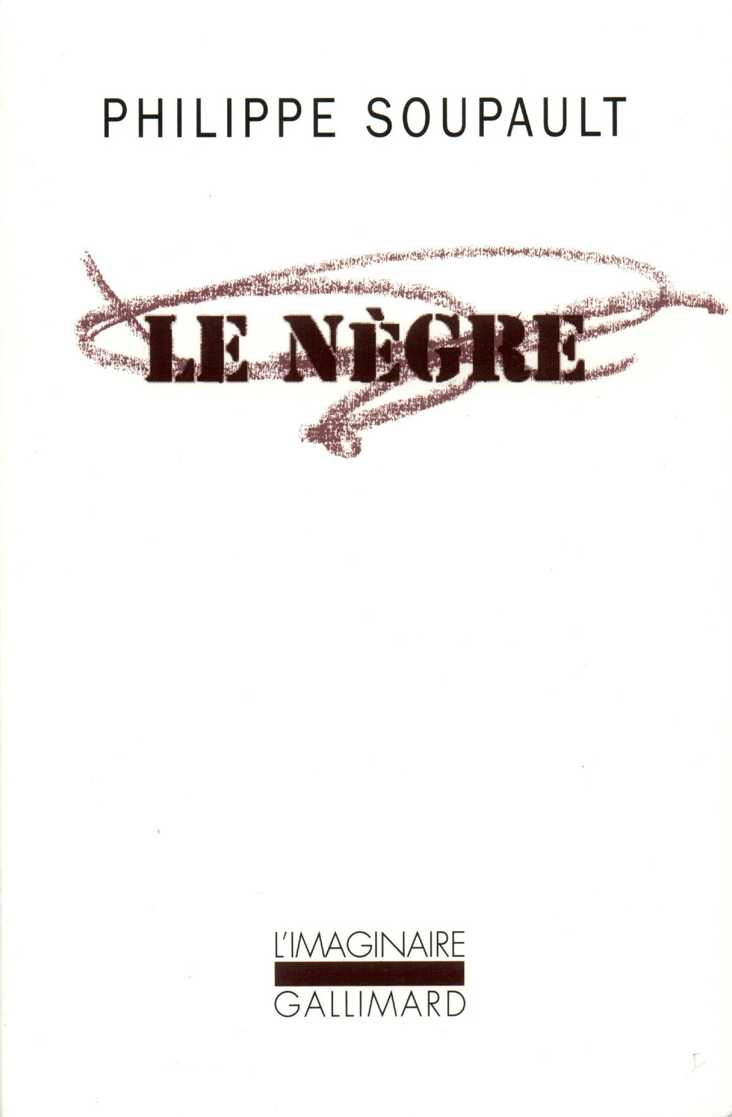 Le Negre / Romans et litterature