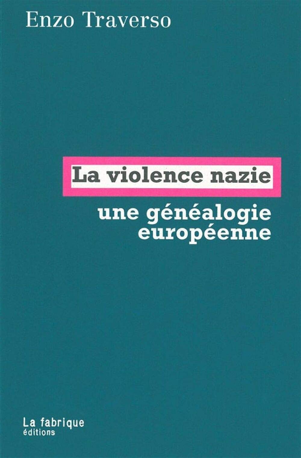 La violence nazie : / Romans et litterature