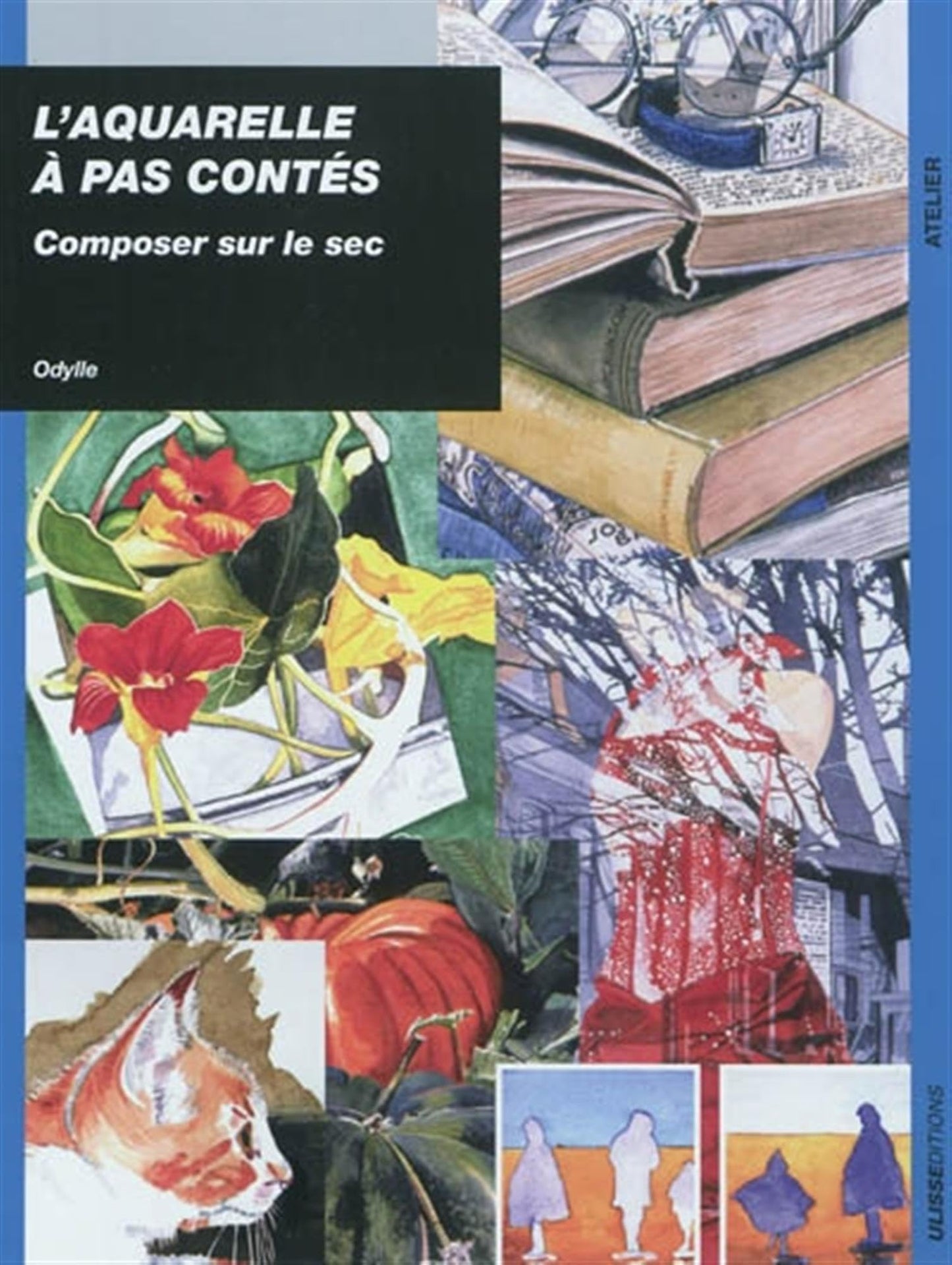 AQUARELLE A PAS CONT / Arts et photographie