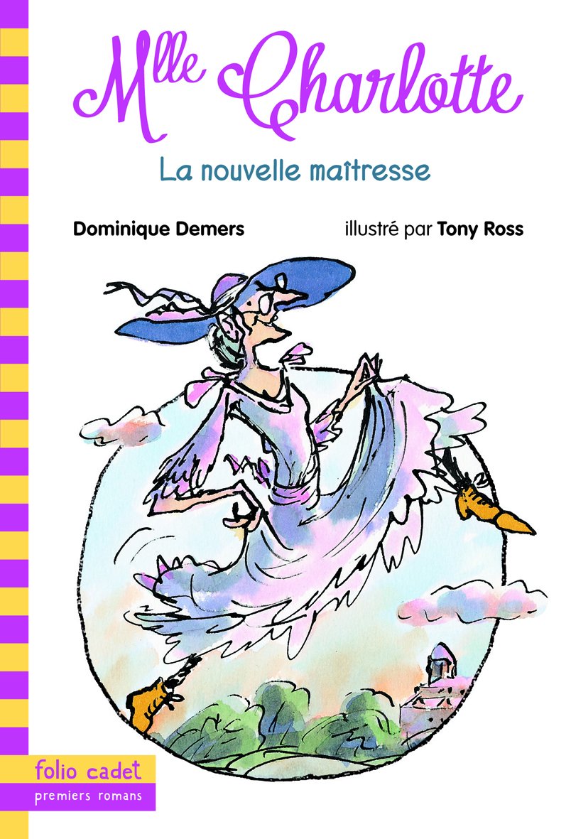 Mlle Charlotte, 1 : / Livres pour enfants