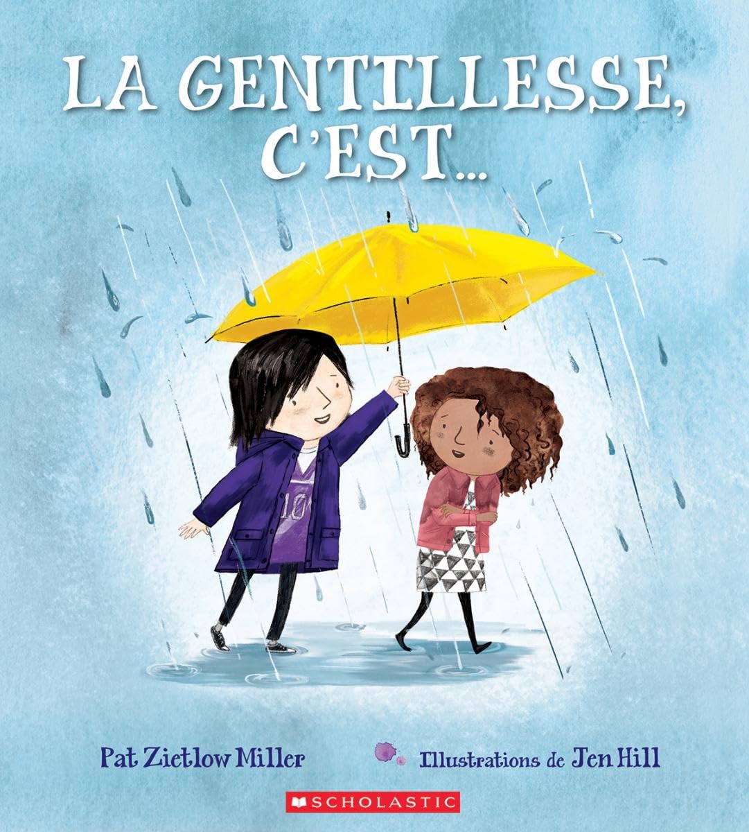 La Gentillesse, c'Es / Livres pour enfants