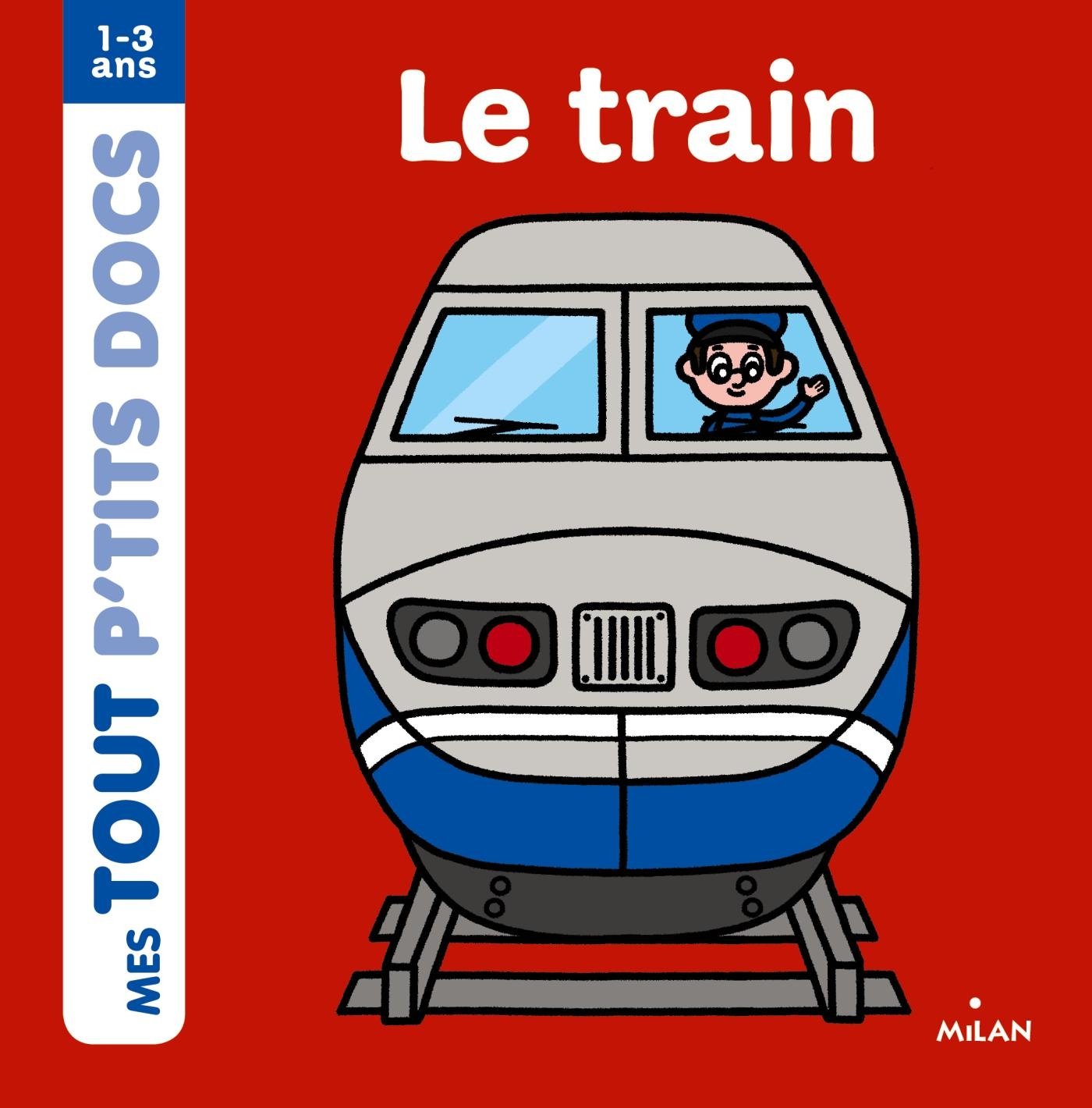 Le train / Livres pour enfants