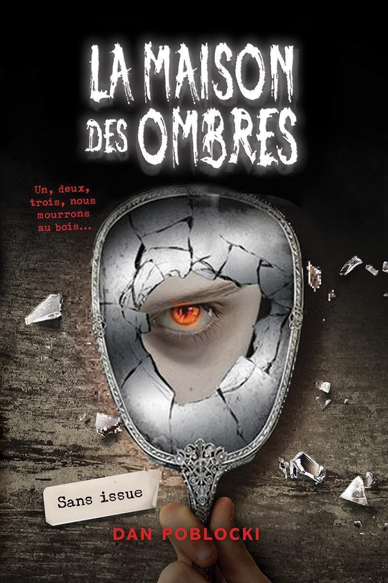 La Maison Des Ombres / Livres pour enfants