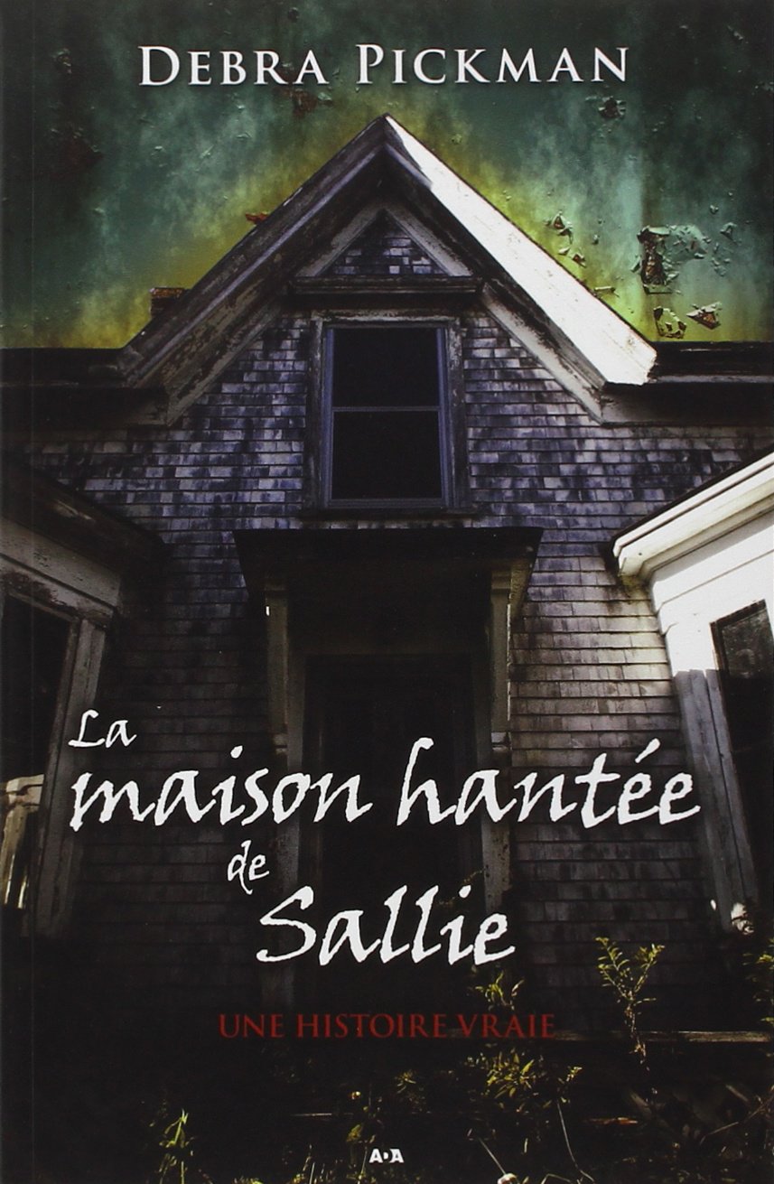 La maison hantee de / Religions et Spiritualites