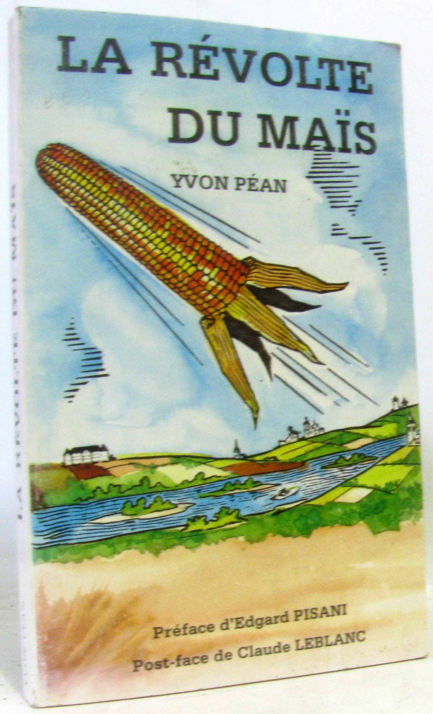 La revolte du mais / Livres
