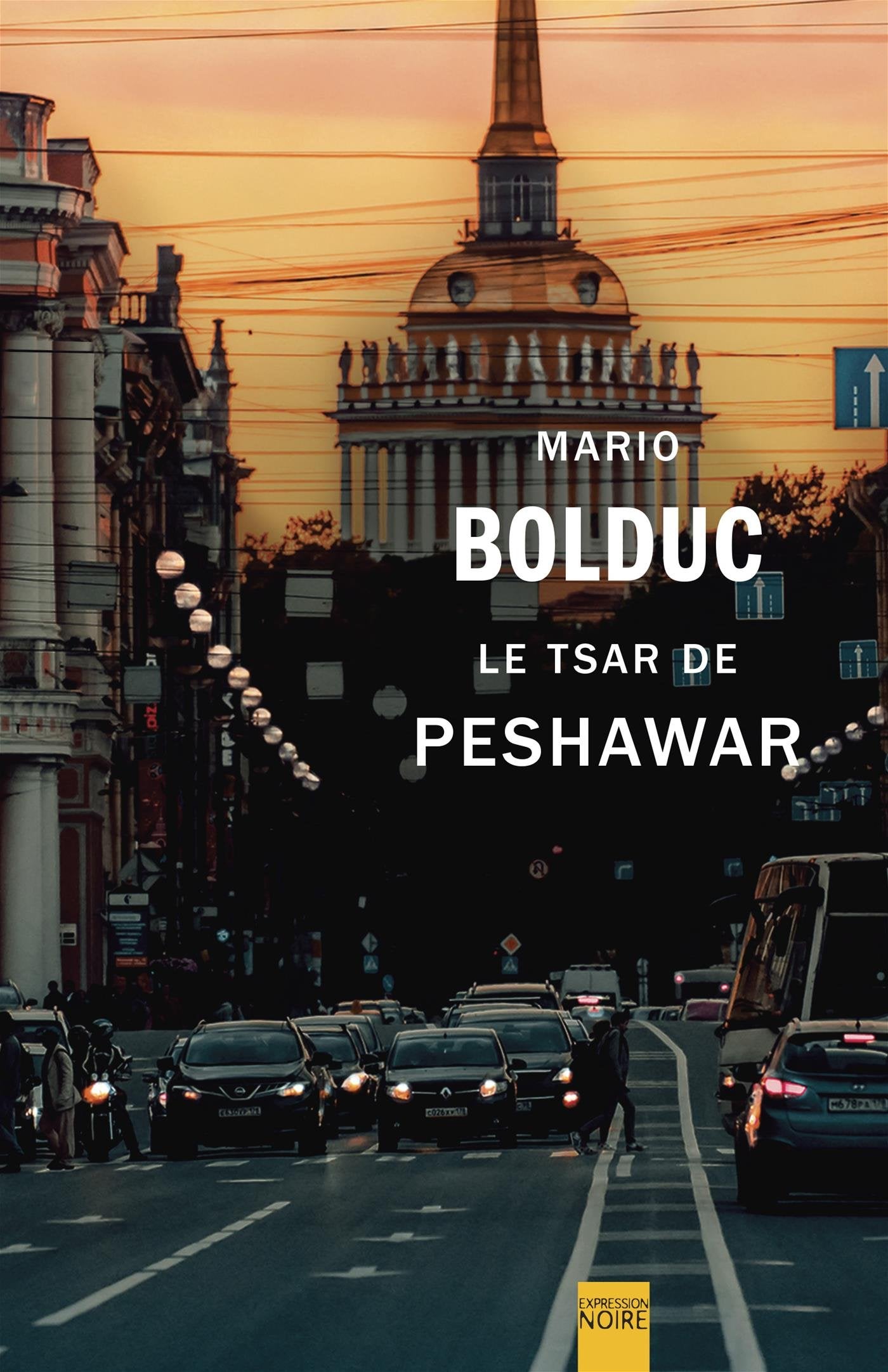 Le tsar de peshawar / Romans et litterature