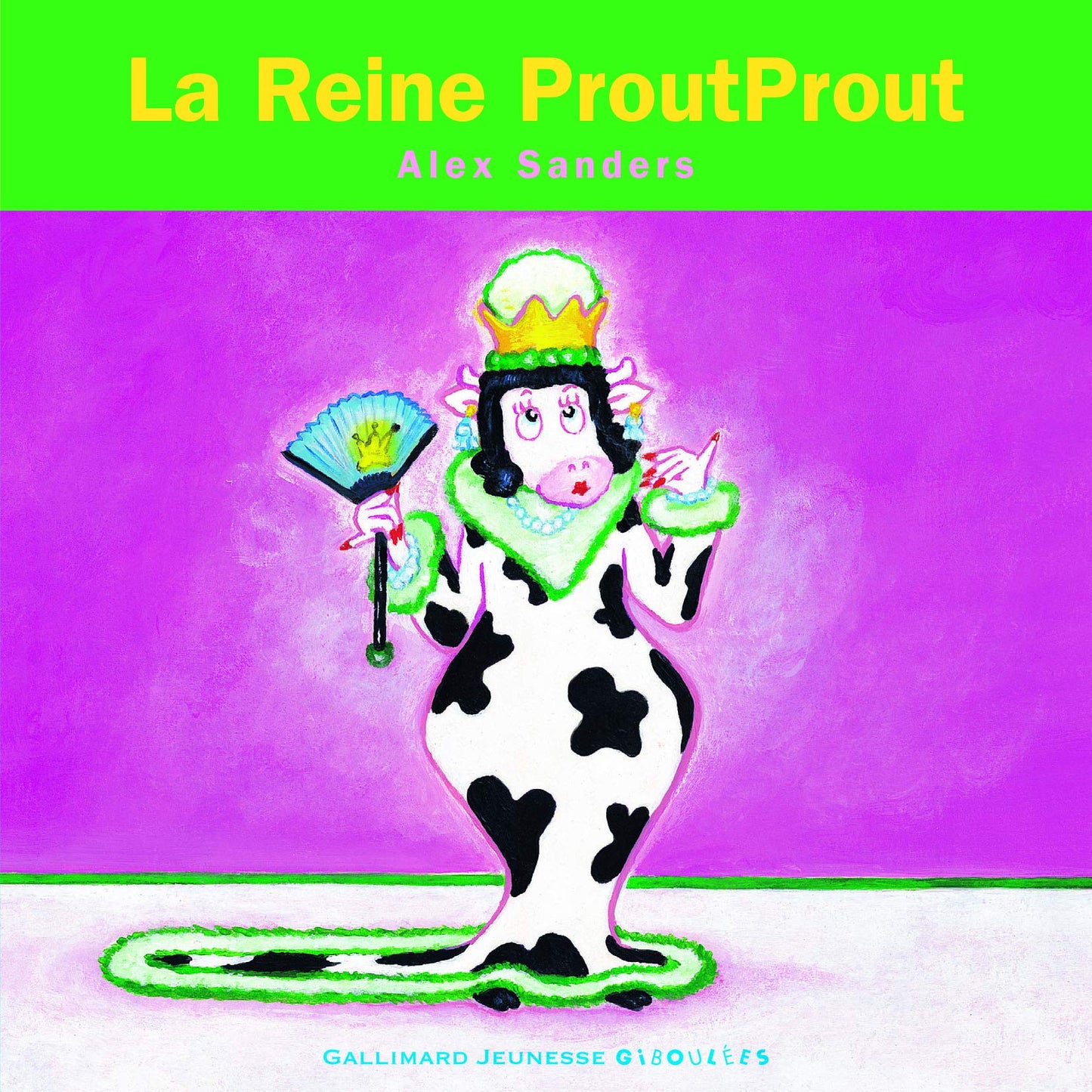 La Reine ProutProut / Livres pour enfants