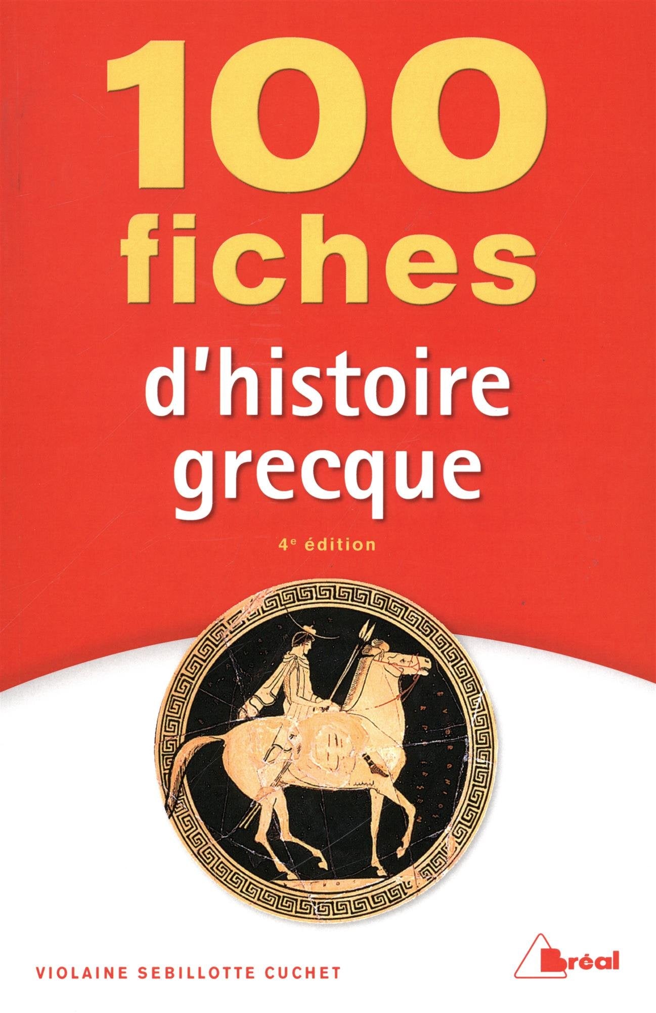 100 fiches d'histoir / Histoire