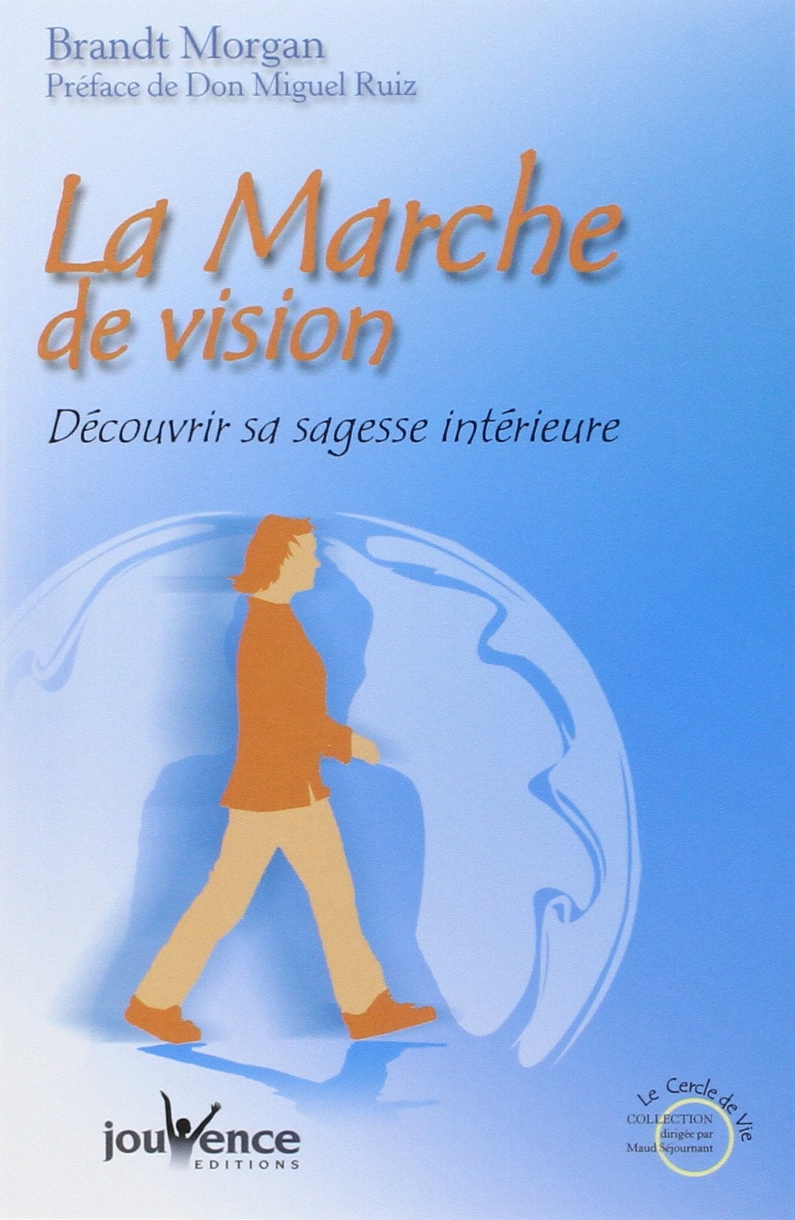 n°218 La marche de v / Religions et Spiritualites