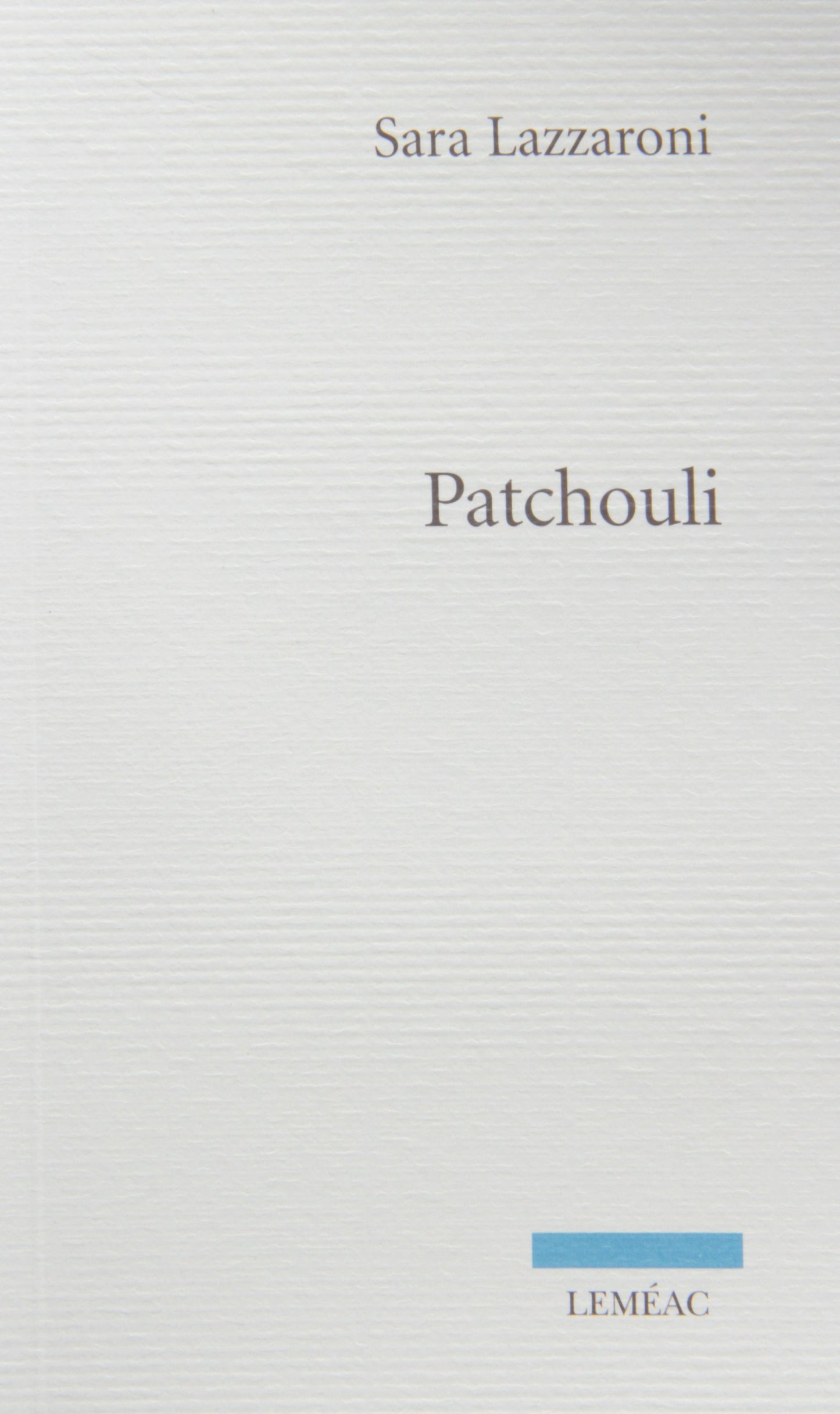 Patchouli / Romans et litterature
