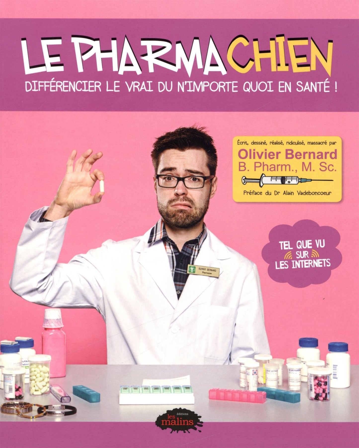Le pharmachien: Volu / Sciences, Techniques et Medecine
