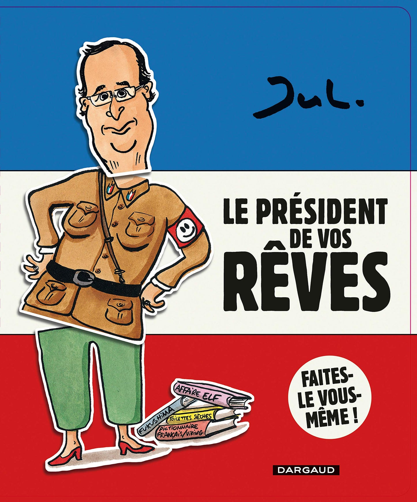 LE PRESIDENT DE VOS / Bandes dessinees