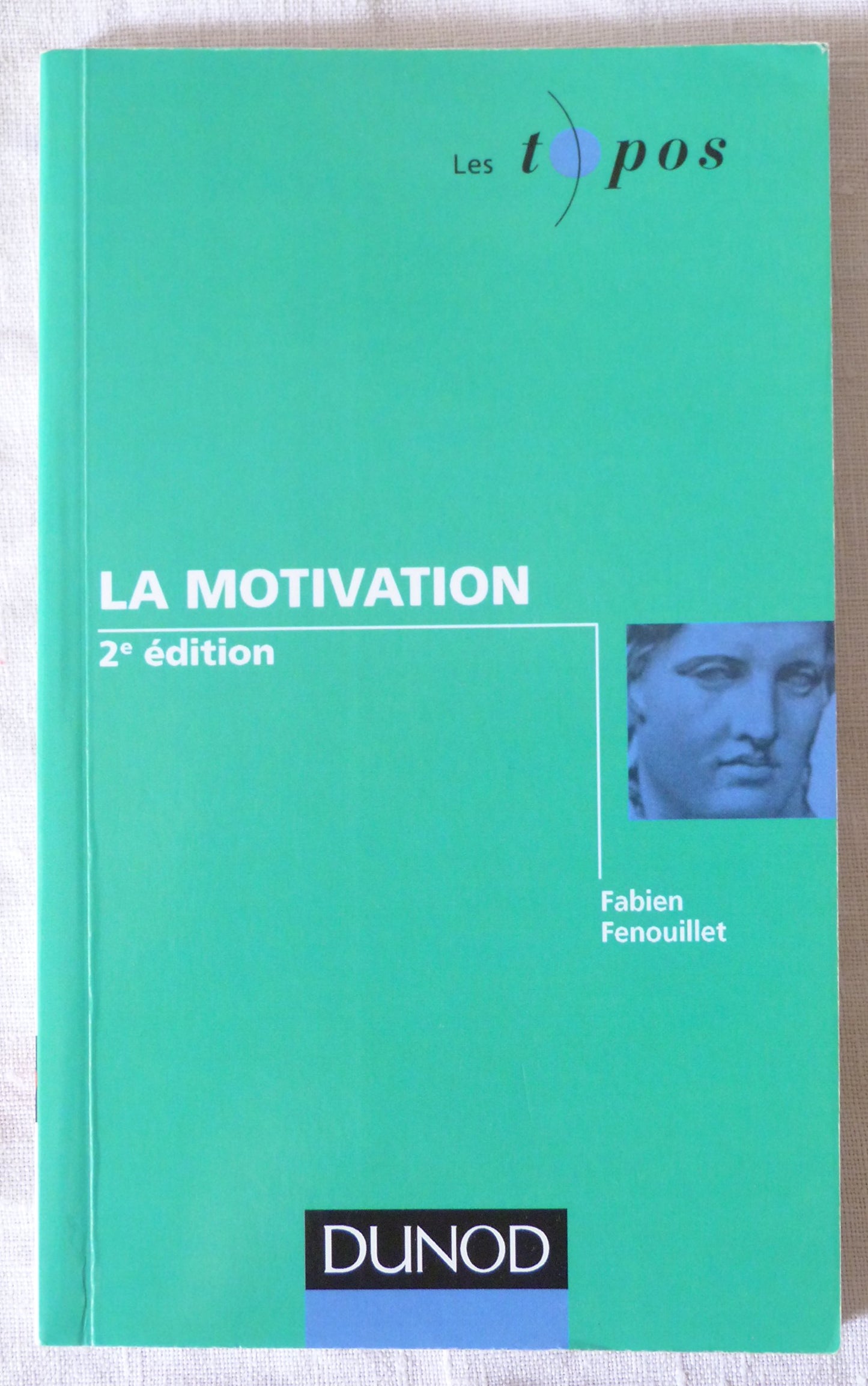 La motivation / Sciences humaines