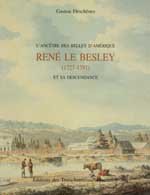 Rene le besley 1727- / Histoire