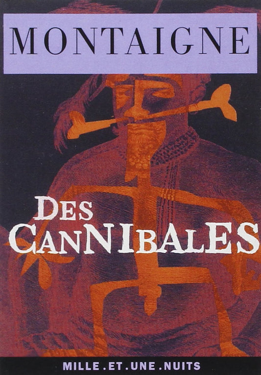 Des Cannibales / Romans et litterature