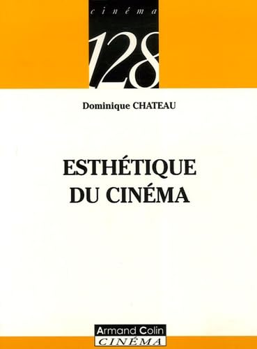 Esthetique du cinema / Arts et photographie