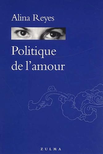 Politique de l'amour / Romans et litterature