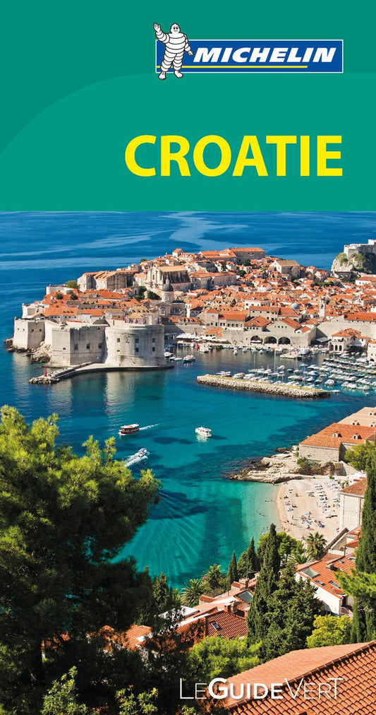 Guide Vert Croatie / Tourisme et voyages