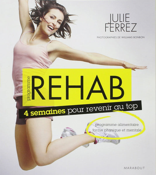 Programme Rehab: 4 s / Famille et bien-etre