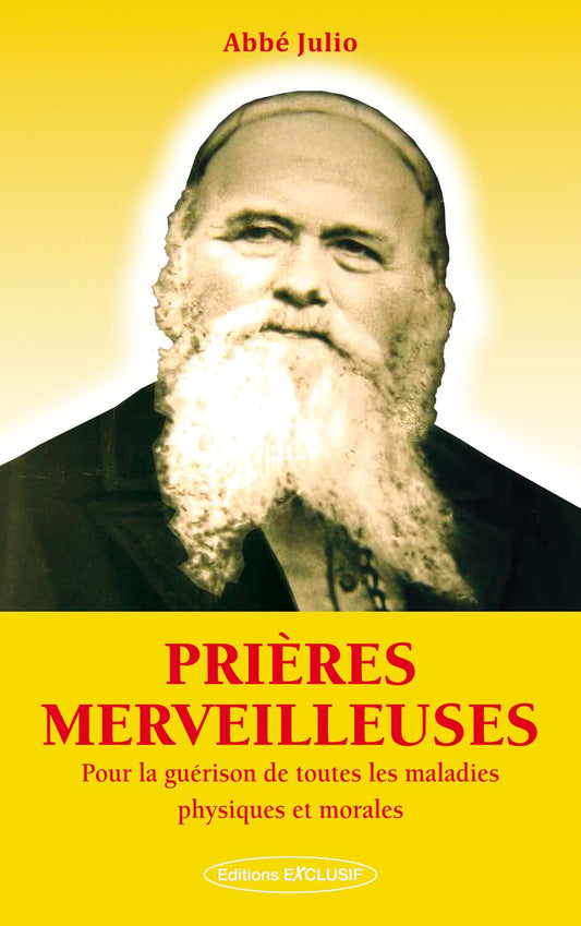 Prieres merveilleuse / Religions et Spiritualites