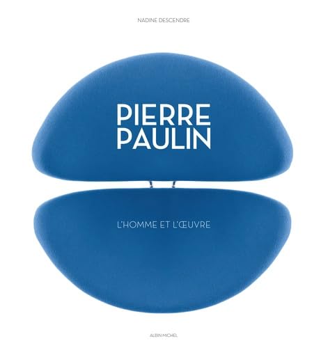Pierre Paulin: L'hom / Arts et photographie