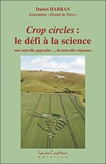 Crop circles : le de / Religions et Spiritualites