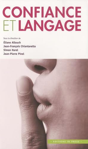Confiance et langage / Sante, Forme et Dietetique