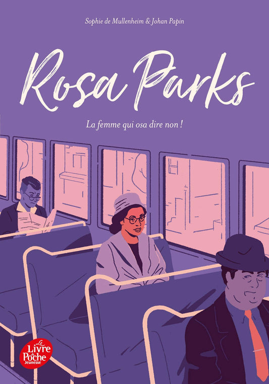 Rosa Parks: La femme / Livres pour enfants