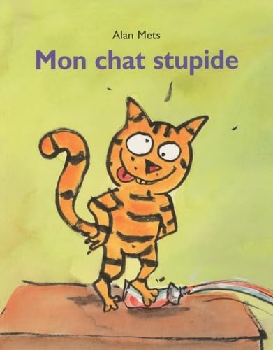 Mon chat stupide / Livres pour enfants