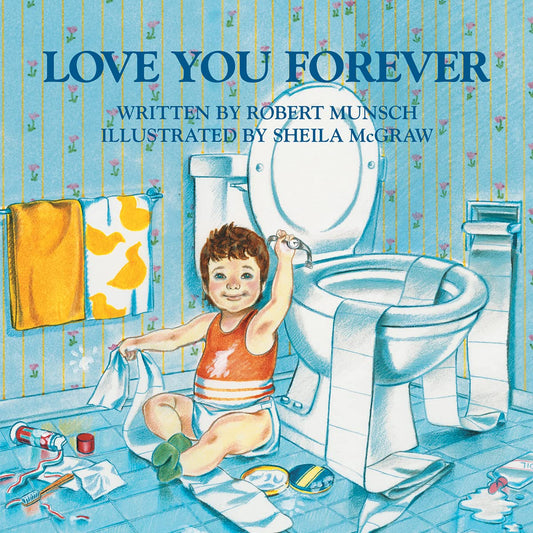 Love You Forever / Livres pour enfants