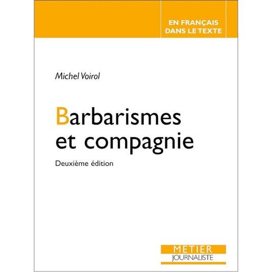 BARBARISMES ET COMPA / Entreprise et Bourse