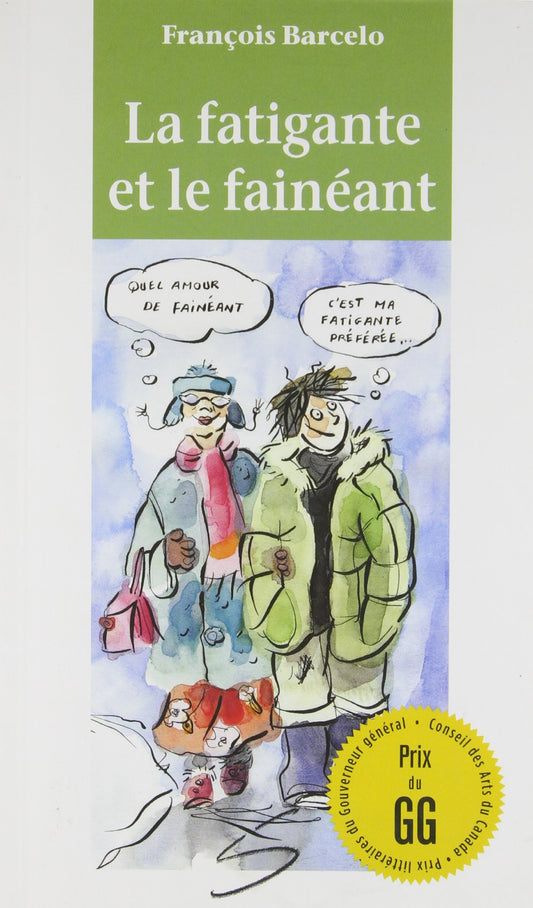 La fatigante et le f / Livres pour enfants