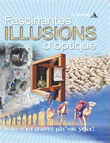 Fascinantes illusion / Arts et photographie