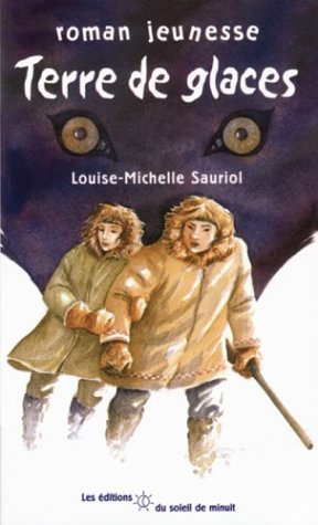 Terre de glaces / Livres pour enfants