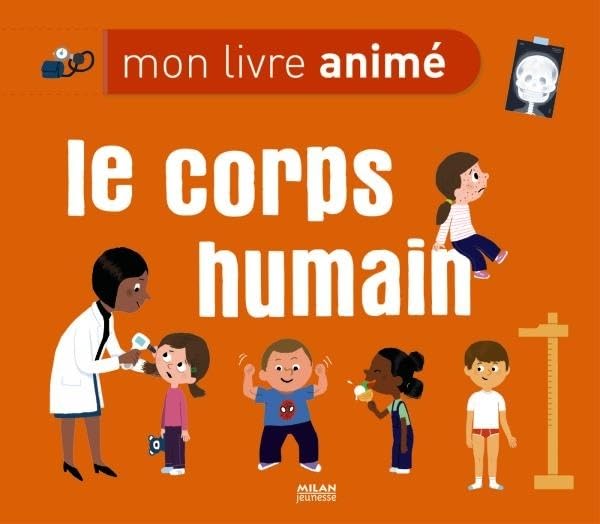 Le corps humain / Livres pour enfants
