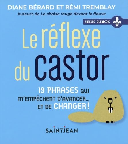Le reflexe du castor / Livres
