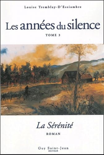 Les Annees du silenc / Romans et litterature