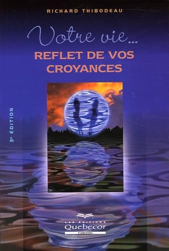 Votre vie... reflet  / Famille et bien-etre