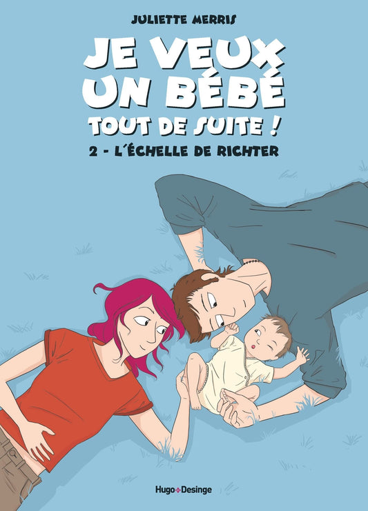 Je veux un bebe tout / Bandes dessinees