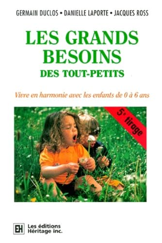 LES GRANDS BESOINS D / Famille et bien-etre