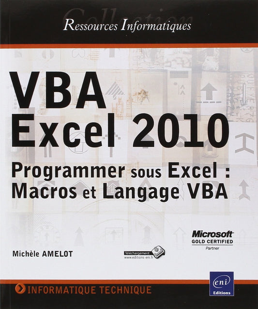 VBA Excel 2010: Prog / Informatique et internet