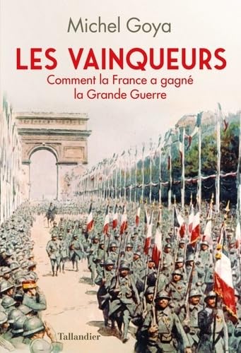 LES VAINQUEURS 1918 / Histoire