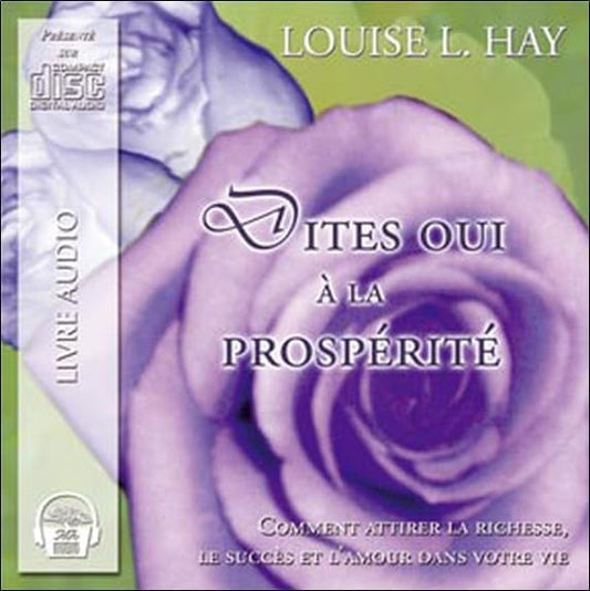 Dites oui a la prosp / Famille et bien-etre