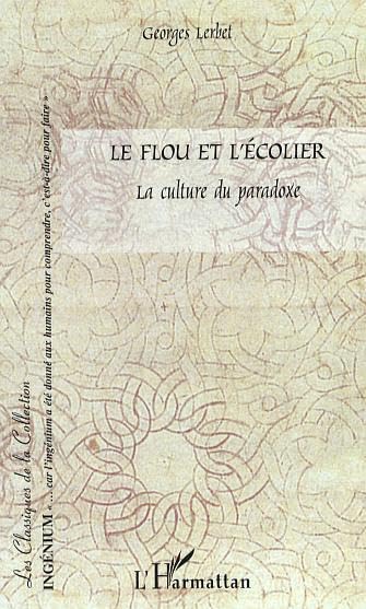 Le flou et l'ecolier / Sciences humaines